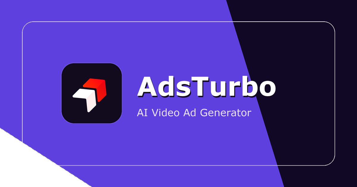 AdsTurbo vs AdStellar:2026 转化导向 AI 商品视频生成怎么选